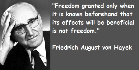 friedrich august von hayeks quotes 4