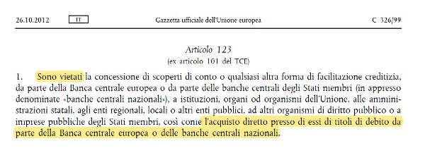 articolo n.123 paragrafo 1 Trattato di Funzionamento Unione Europearid